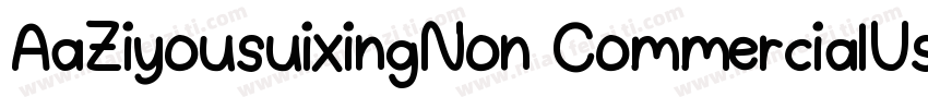 AaZiyousuixingNon CommercialUse字体转换